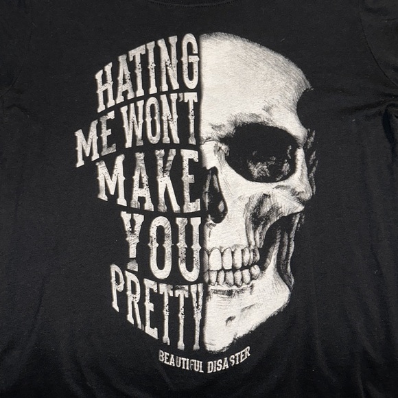 Beautiful Disaster “Hating me won’t make you pretty” tee - Picture 5 of 12